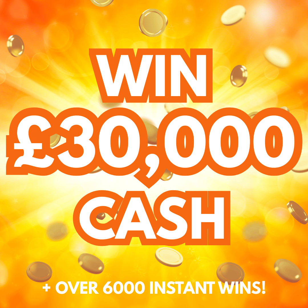 £30,000 Cash + Over 6000 Prizes you Can win INSTANTLY!