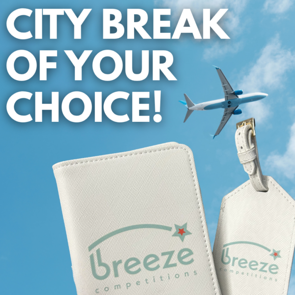 City Break of Your Choice or £700 Cash!!