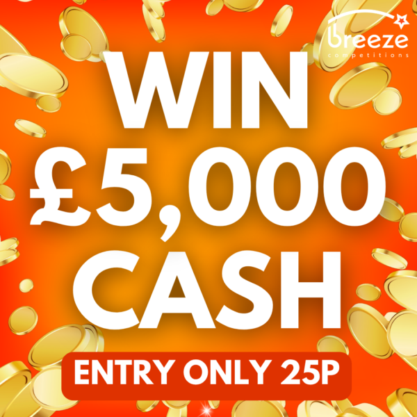£5,000 Cash for only 25p
