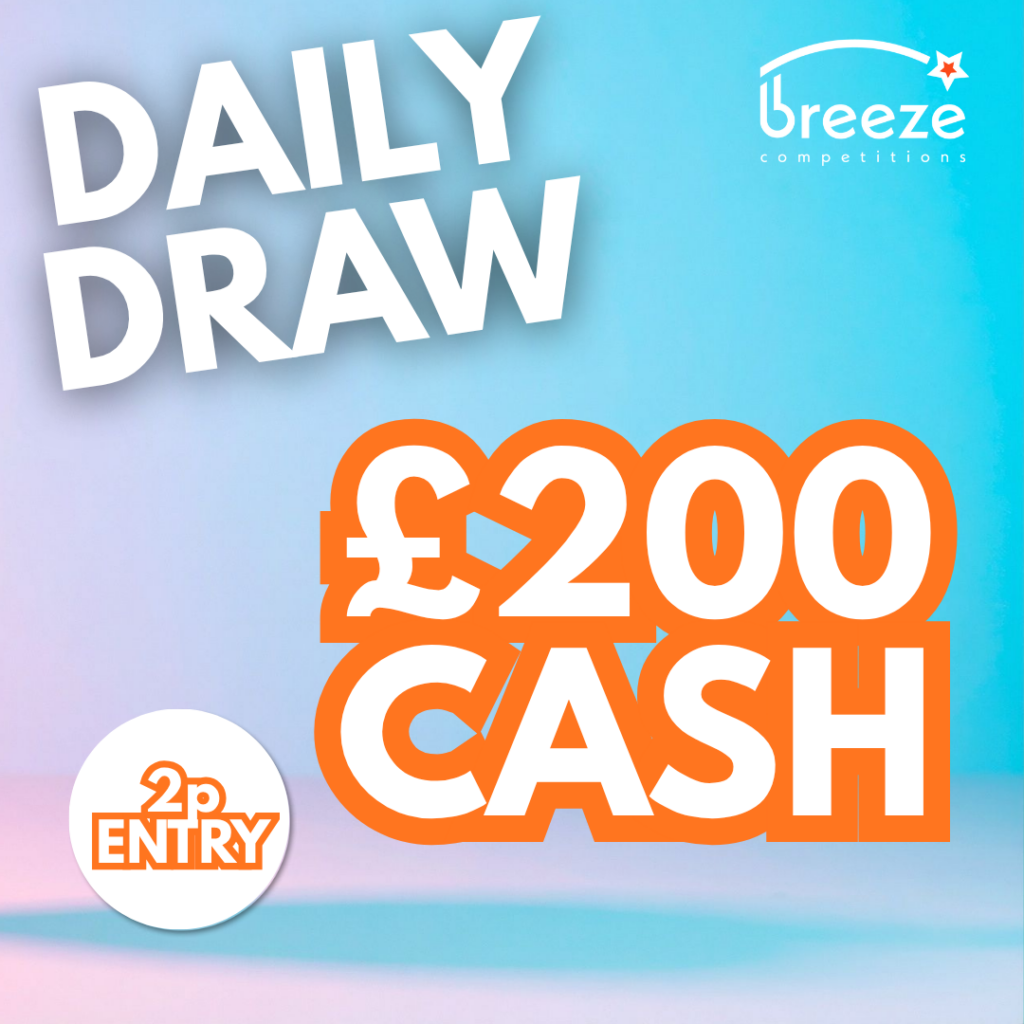 DAILY AUTO DRAW - £200 Cash for 2P! - Breeze Competitions