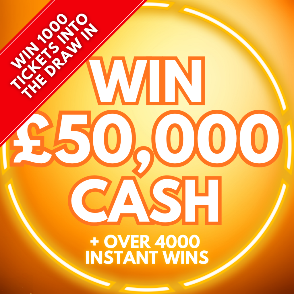 AUTO DRAW - £50,000 Cash Competition - Win 1000 tickets into the main ...